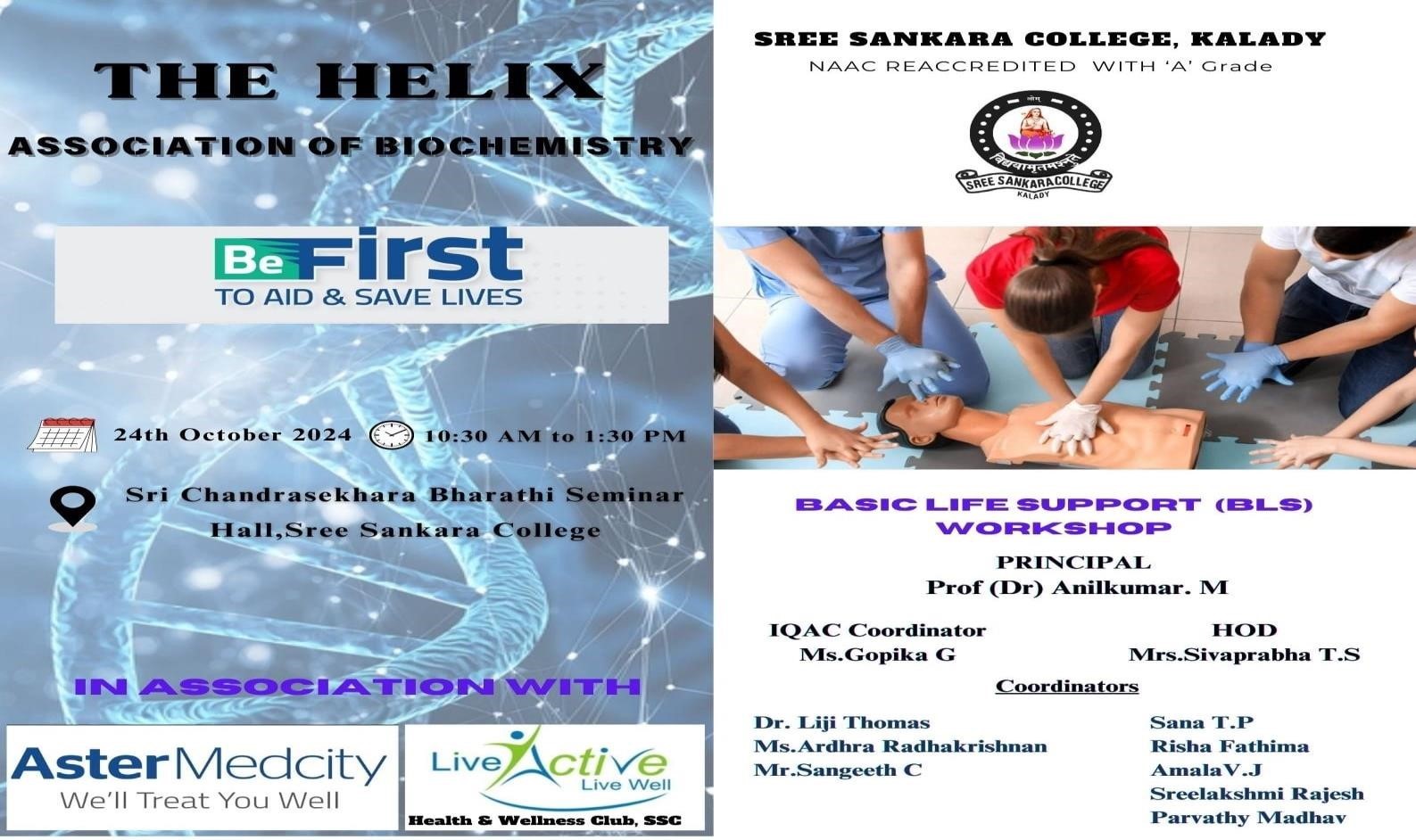 A WORKSHOP ON  ‘BE FIRST TO AID AND SAVE LIVES’