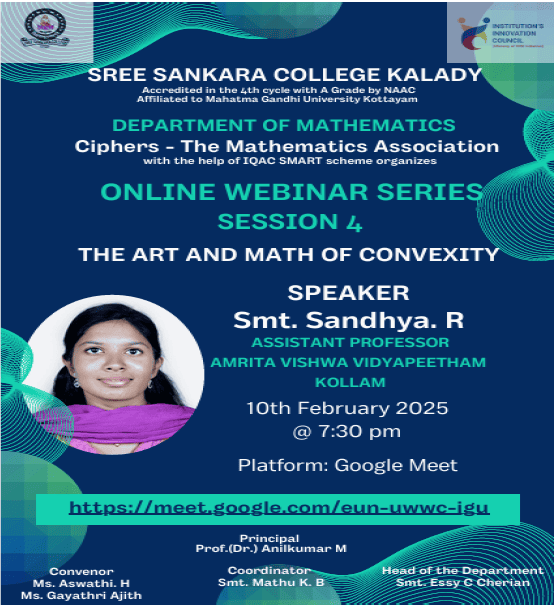 WEBINAR SERIES – 4; The Art and Math of Convexity